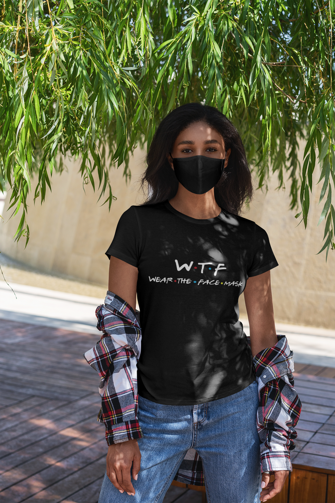 WTF (Wear the face mask) Unisex Tee